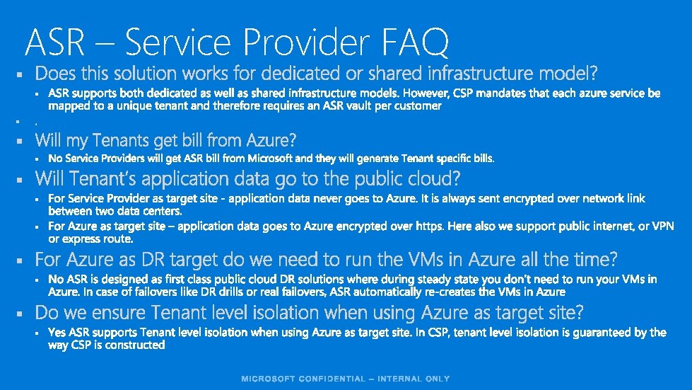 ASR – Service Provider FAQ § § § 