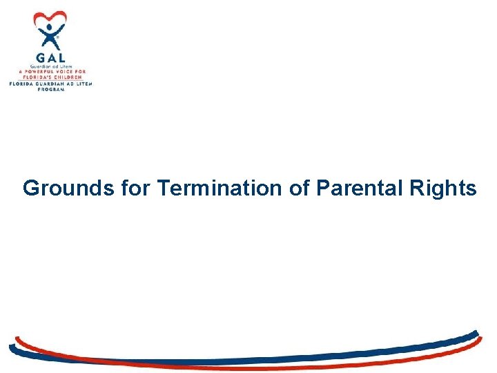 Grounds for Termination of Parental Rights 