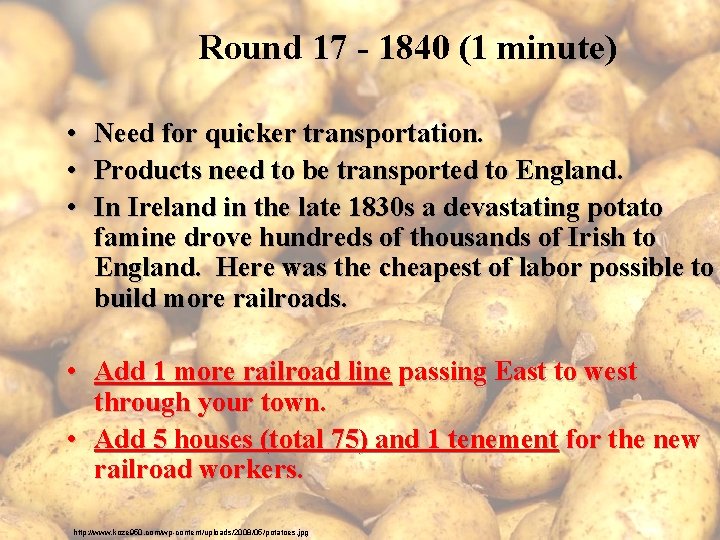 Round 17 - 1840 (1 minute) • • • Need for quicker transportation. Products