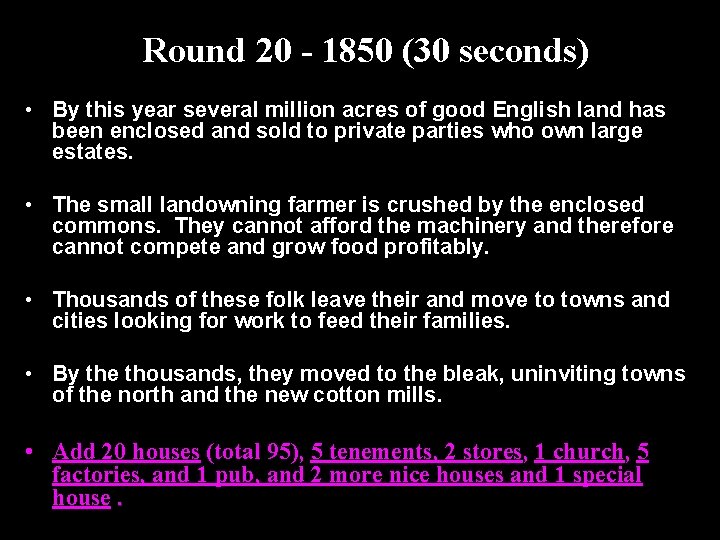 Round 20 - 1850 (30 seconds) • By this year several million acres of