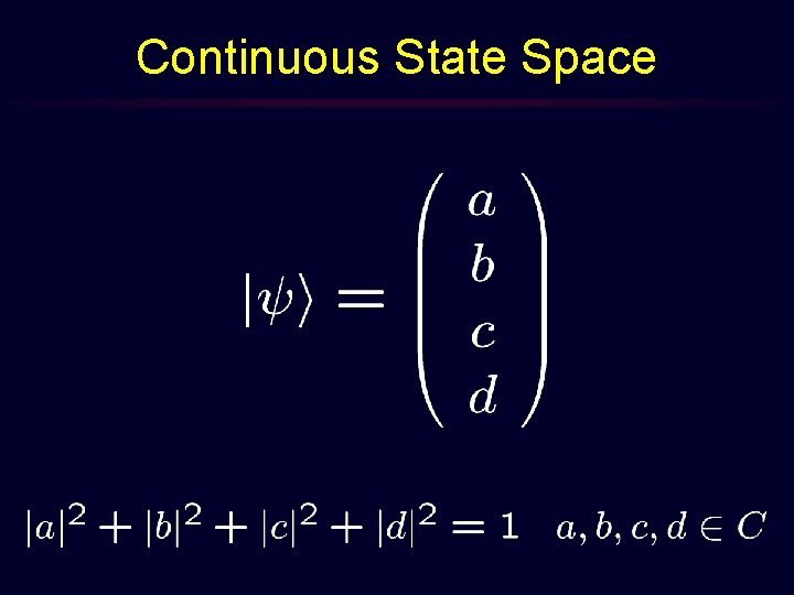 Continuous State Space 