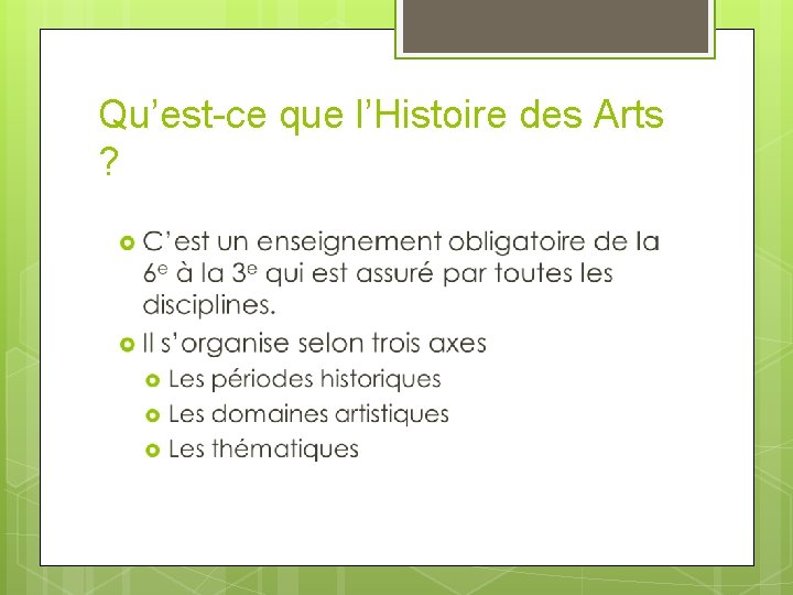 Qu’est-ce que l’Histoire des Arts ? 