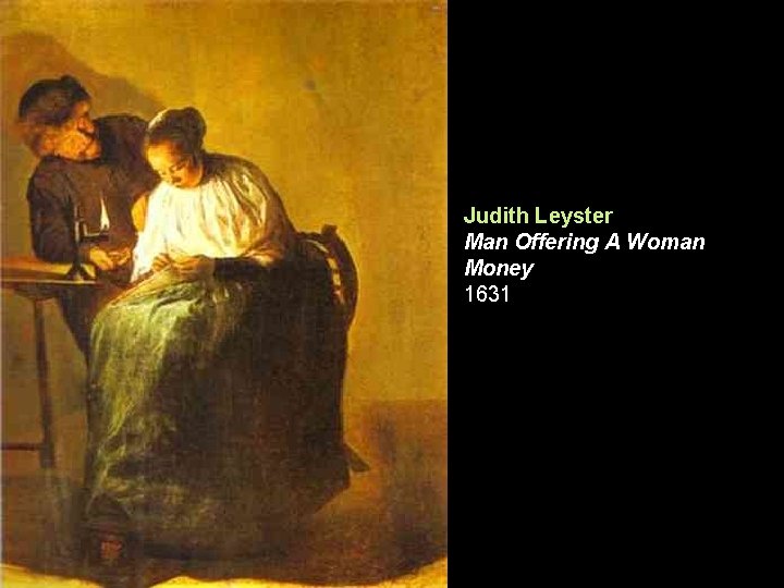 Judith Leyster Man Offering A Woman Money 1631 