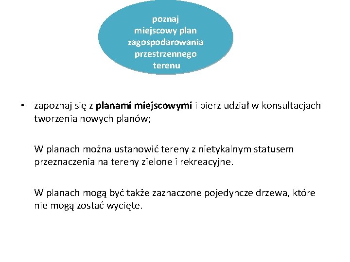 poznaj miejscowy plan zagospodarowania przestrzennego terenu • zapoznaj się z planami miejscowymi i bierz