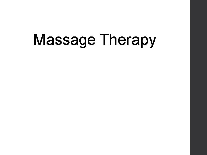 Massage Therapy 