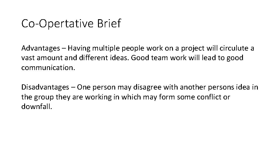 Working to a brief Contractual Brief Definition A