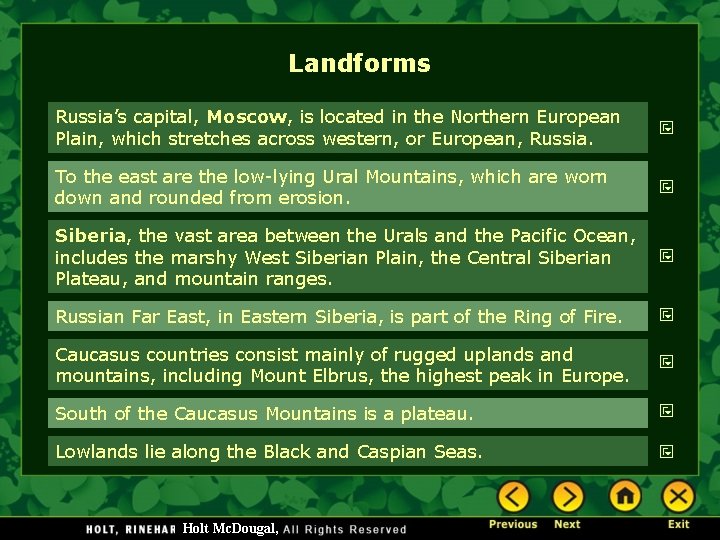 Landforms Russia’s capital, Moscow, is located in the Northern European Plain, which stretches across