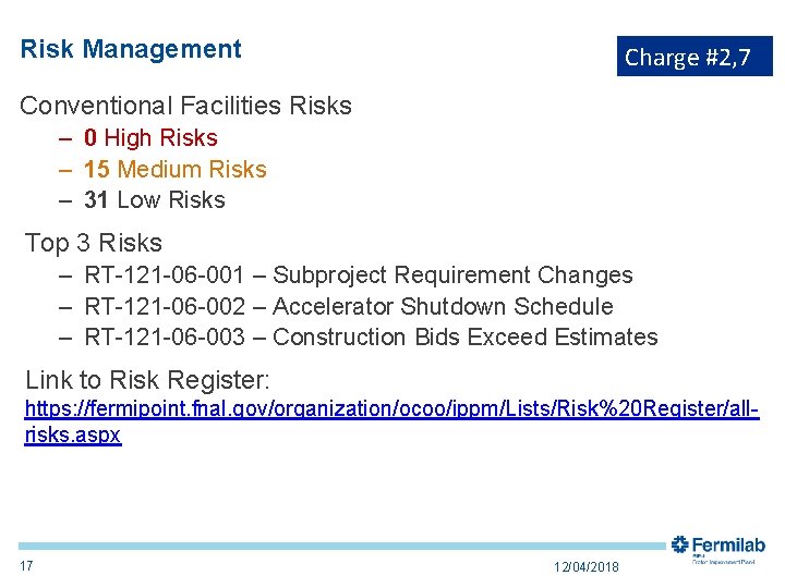 Risk Management Charge #2, 7 Conventional Facilities Risks – 0 High Risks – 15