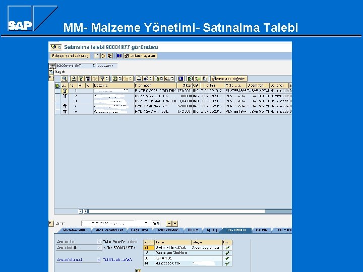 MM- Malzeme Yönetimi- Satınalma Talebi 