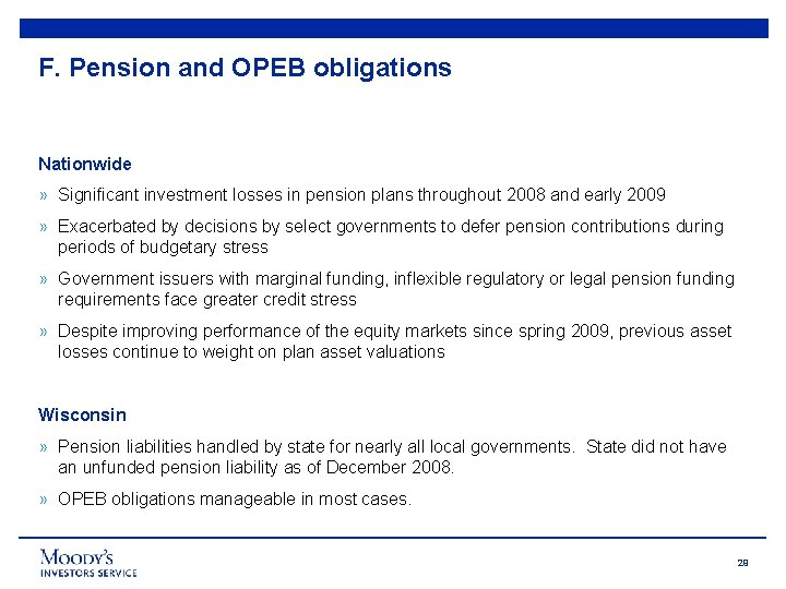 F. Pension and OPEB obligations Nationwide » Significant investment losses in pension plans throughout