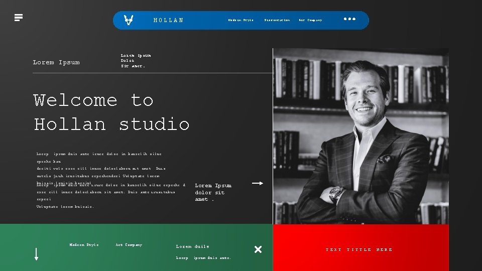 HOLLAN Lorem Ipsum Modern Style Presentation Art Company Lorem ipsum Dolor Sit amet. Welcome