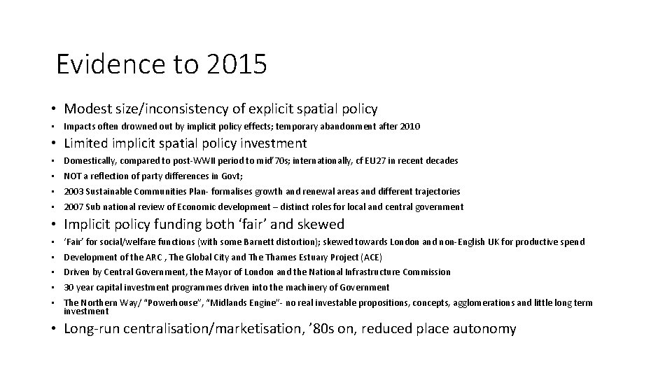 Implicit Urban Policy Spatial Inequalities and Infrastructure Investment