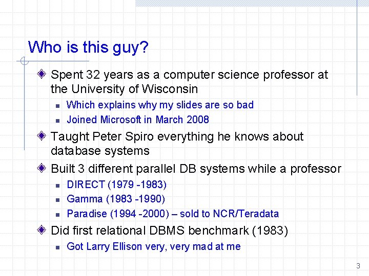 Who is this guy? Spent 32 years as a computer science professor at the