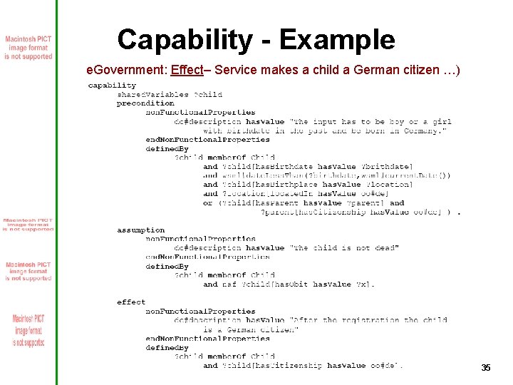 Capability - Example e. Government: Effect– Service makes a child a German citizen …)