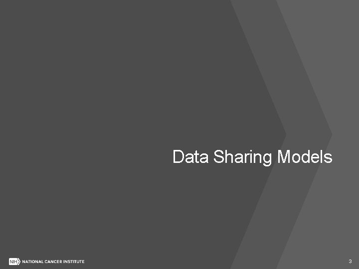 Data Sharing Models 3 