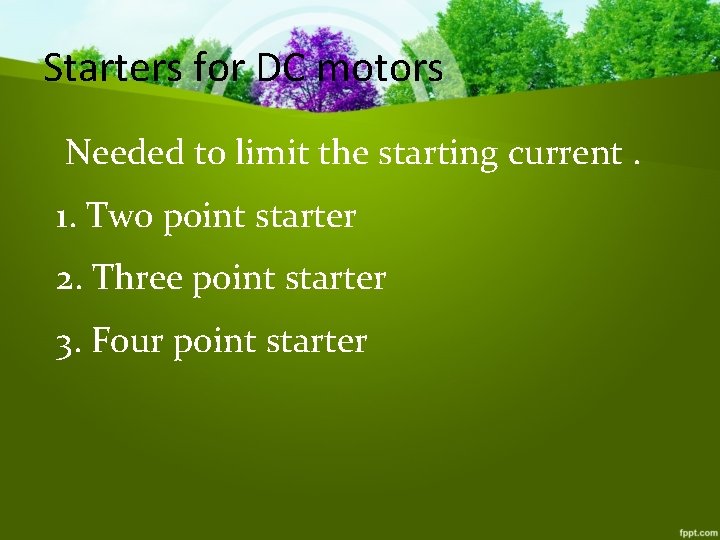 Starters for DC motors Needed to limit the starting current. 1. Two point starter