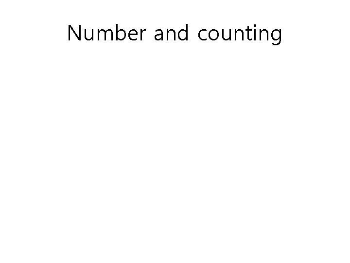 Number and counting 