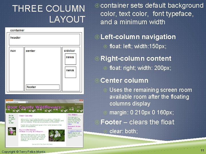 THREE COLUMN LAYOUT container sets default background color, text color, font typeface, and a