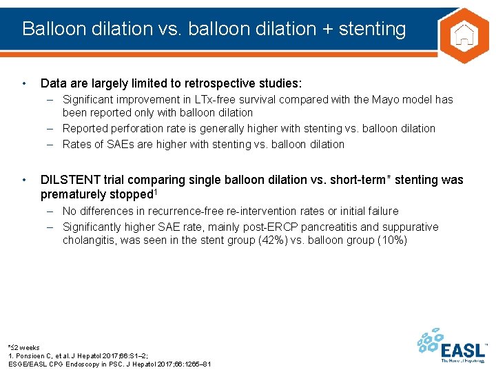 Balloon dilation vs. balloon dilation + stenting • Data are largely limited to retrospective