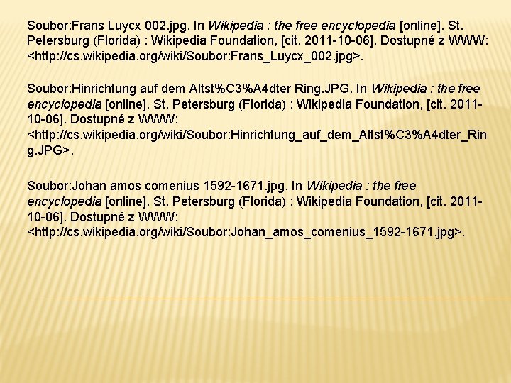 Soubor: Frans Luycx 002. jpg. In Wikipedia : the free encyclopedia [online]. St. Petersburg