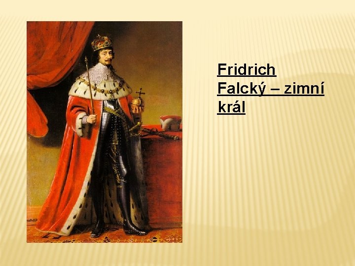 Fridrich Falcký – zimní král 
