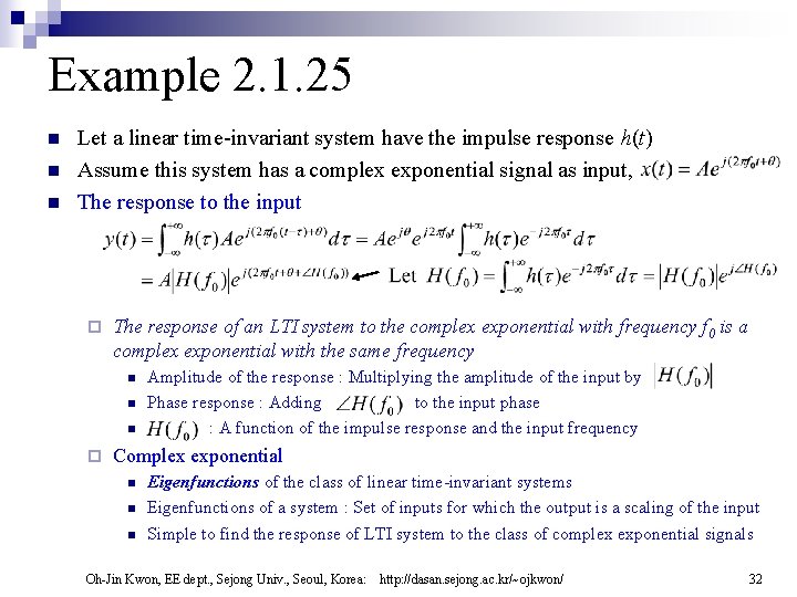 Example 2. 1. 25 n n n Let a linear time-invariant system have the