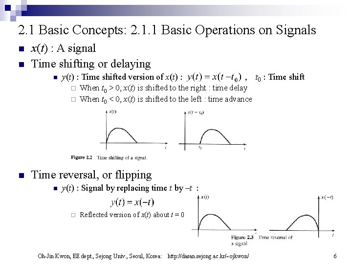 2. 1 Basic Concepts: 2. 1. 1 Basic Operations on Signals n n x(t)