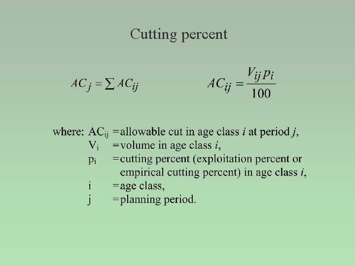 Cutting percent 