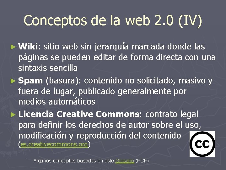 Conceptos de la web 2. 0 (IV) ► Wiki: sitio web sin jerarquía marcada