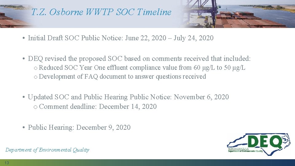 T. Z. Osborne WWTP SOC Timeline • Initial Draft SOC Public Notice: June 22,