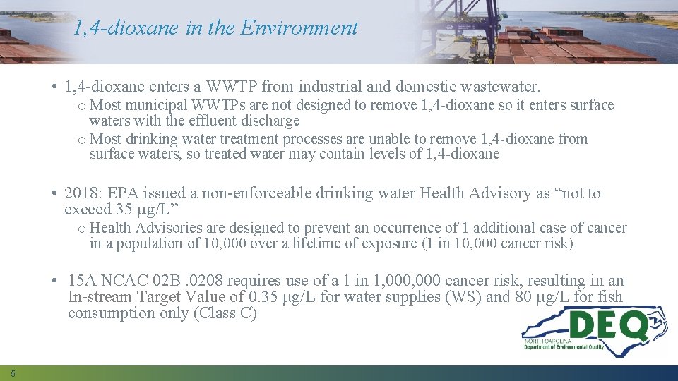 1, 4 -dioxane in the Environment • 1, 4 -dioxane enters a WWTP from