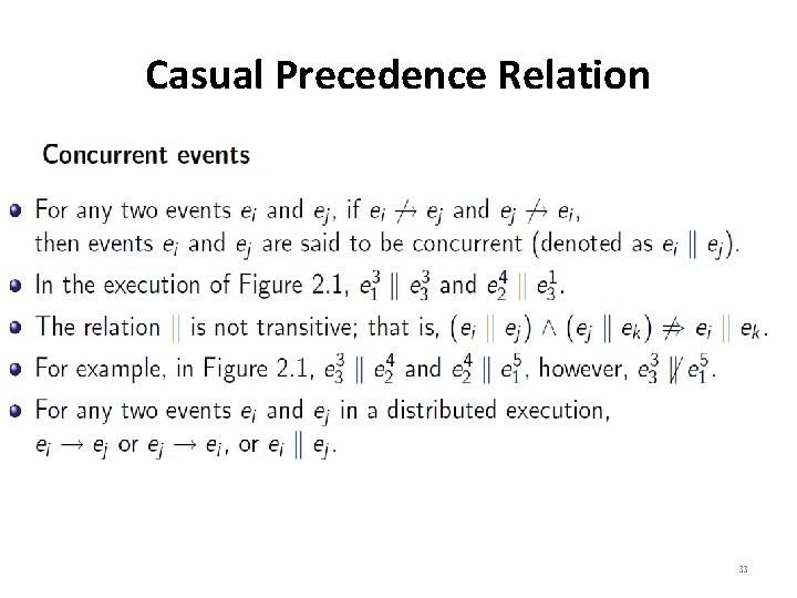 Casual Precedence Relation 33 