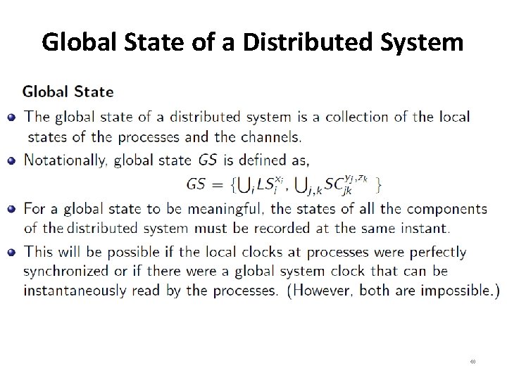 Global State of a Distributed System 40 