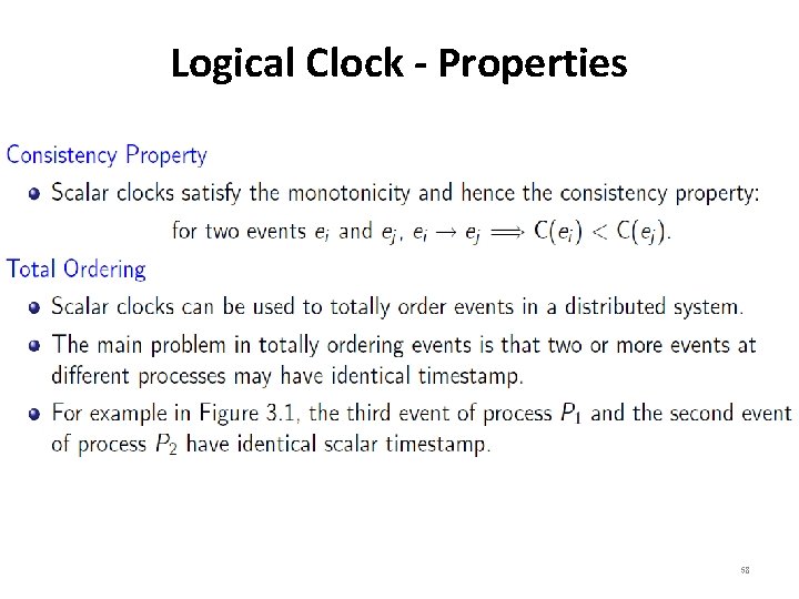 Logical Clock - Properties 58 