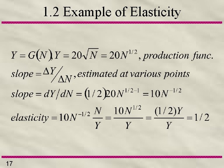1. 2 Example of Elasticity 17 