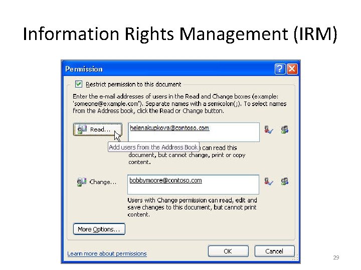 Information Rights Management (IRM) 29 