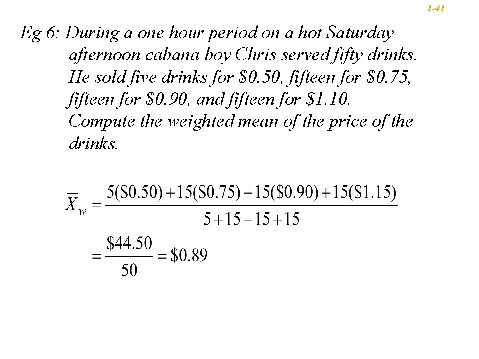 1 -41 Eg 6: During a one hour period on a hot Saturday afternoon 1 -41 Eg 6: During a one hour period on a hot Saturday afternoon