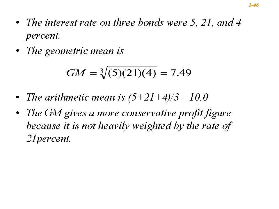 1 -46 • The interest rate on three bonds were 5, 21, and 4 1 -46 • The interest rate on three bonds were 5, 21, and 4