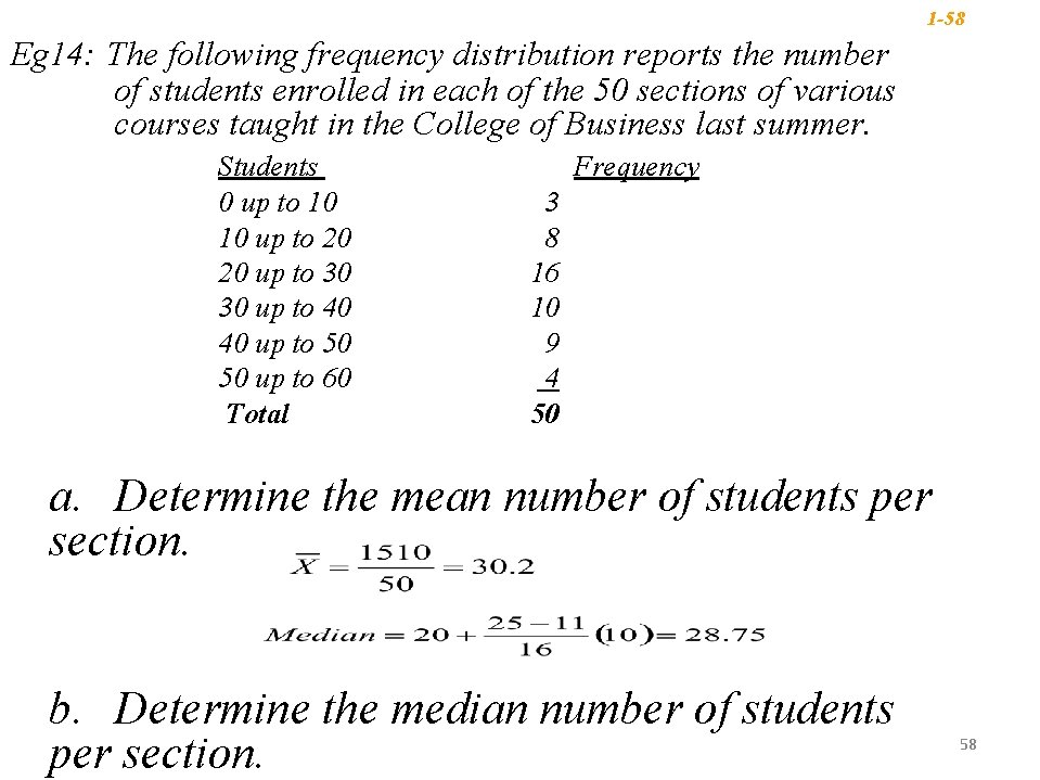 1 -58 Eg 14: The following frequency distribution reports the number of students enrolled 1 -58 Eg 14: The following frequency distribution reports the number of students enrolled