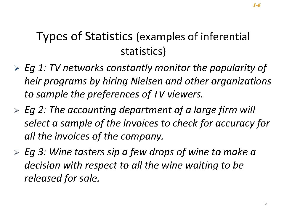 1 -6 Types of Statistics (examples of inferential statistics) Ø Ø Ø Eg 1: 1 -6 Types of Statistics (examples of inferential statistics) Ø Ø Ø Eg 1: