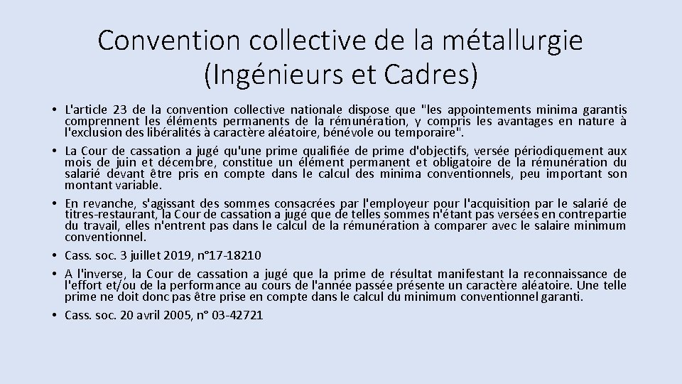 Convention collective de la métallurgie (Ingénieurs et Cadres) • L'article 23 de la convention