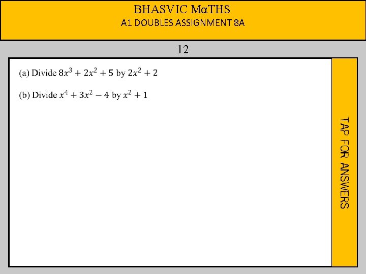 BHASVIC MαTHS A 1 DOUBLES ASSIGNMENT 8 A 12 