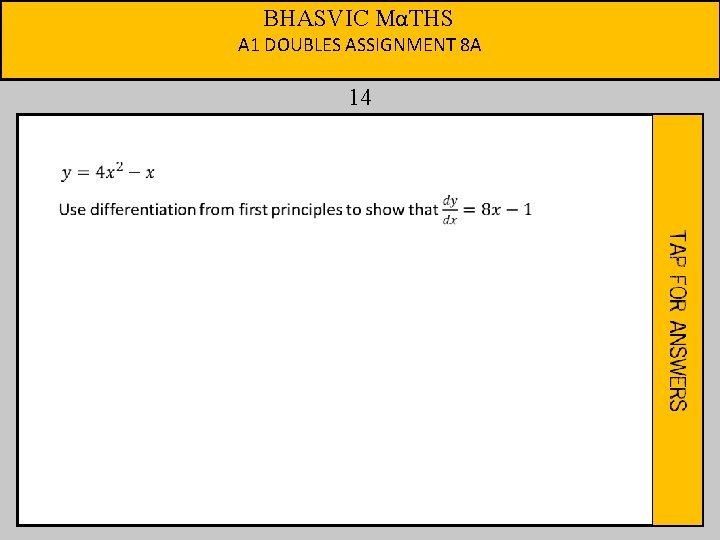 BHASVIC MαTHS A 1 DOUBLES ASSIGNMENT 8 A 14 