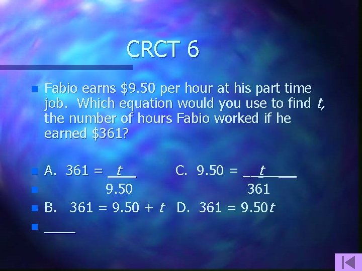 CRCT 6 n Fabio earns $9. 50 per hour at his part time job.