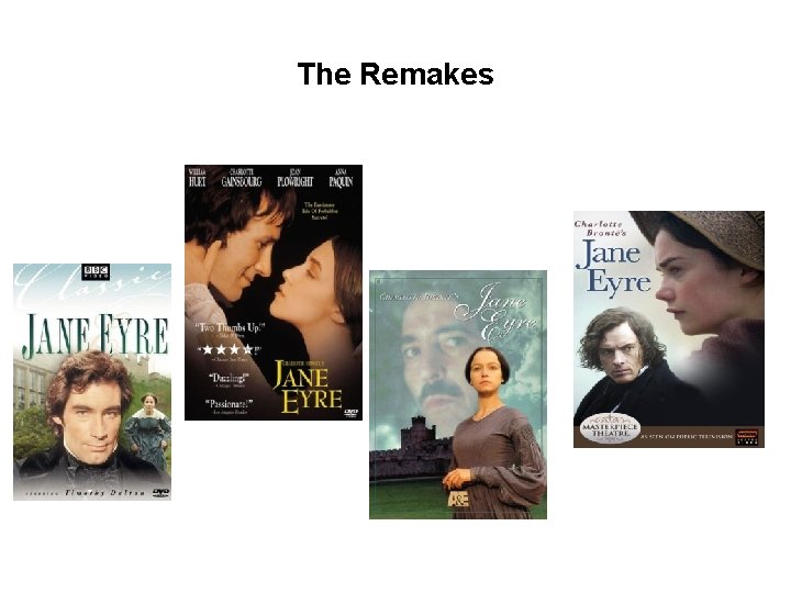 The Remakes 