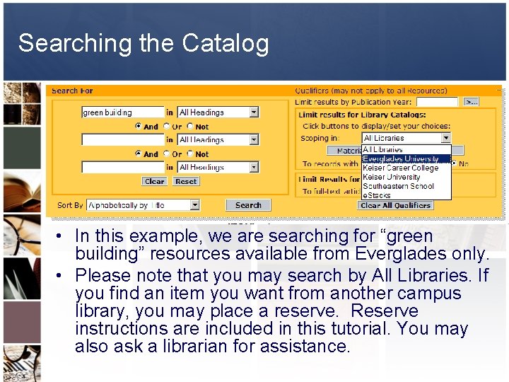Everglades University Library Orientation to your selfpaced