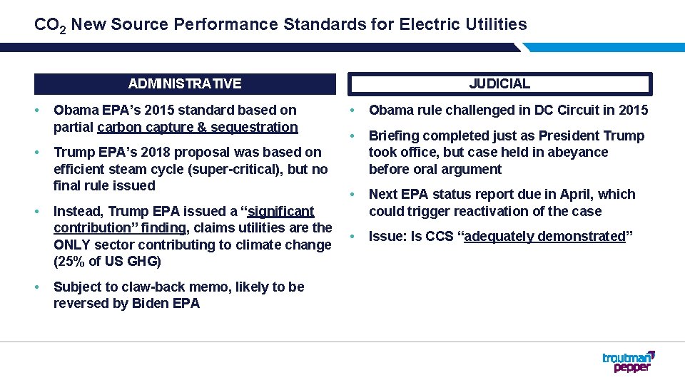 CO 2 New Source Performance Standards for Electric Utilities ADMINISTRATIVE • • Obama EPA’s