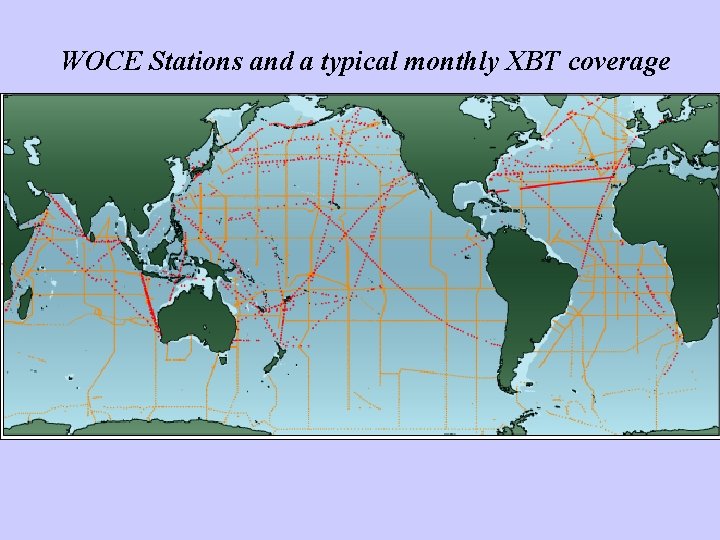 WOCE Stations and a typical monthly XBT coverage 