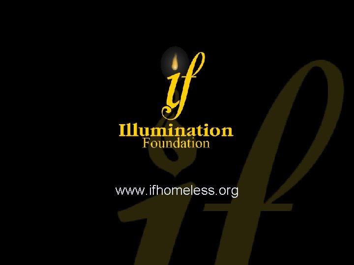 www. ifhomeless. org 