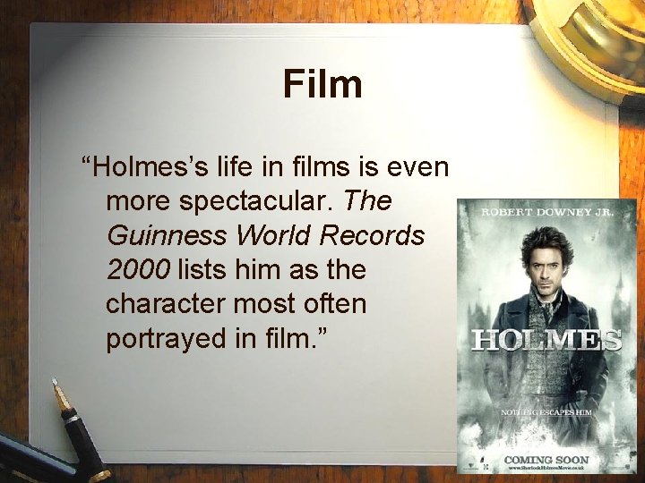 Film “Holmes’s life in films is even more spectacular. The Guinness World Records 2000